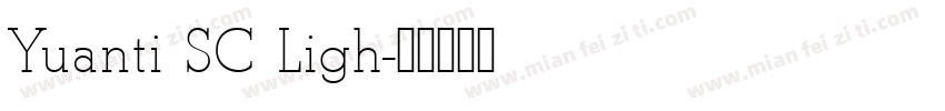 Yuanti SC Ligh字体转换